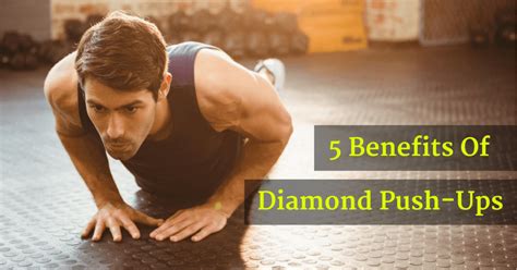 benefits of diamond pushups.
